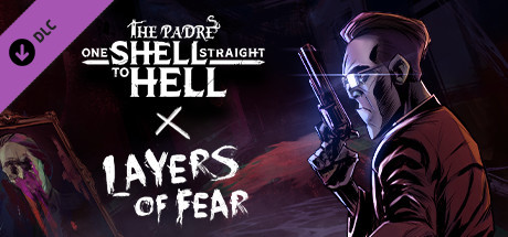One Shell Straight to Hell X Layers of Fear cover art