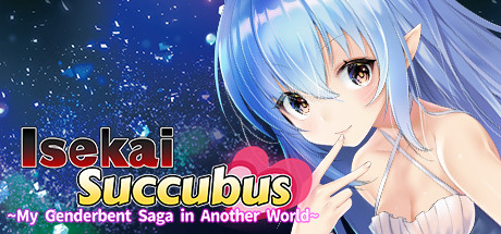 View Isekai Succubus ~My Genderbent Saga in Another World~ on IsThereAnyDeal