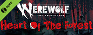 Werewolf: The Apocalypse - Heart of the Forest Demo