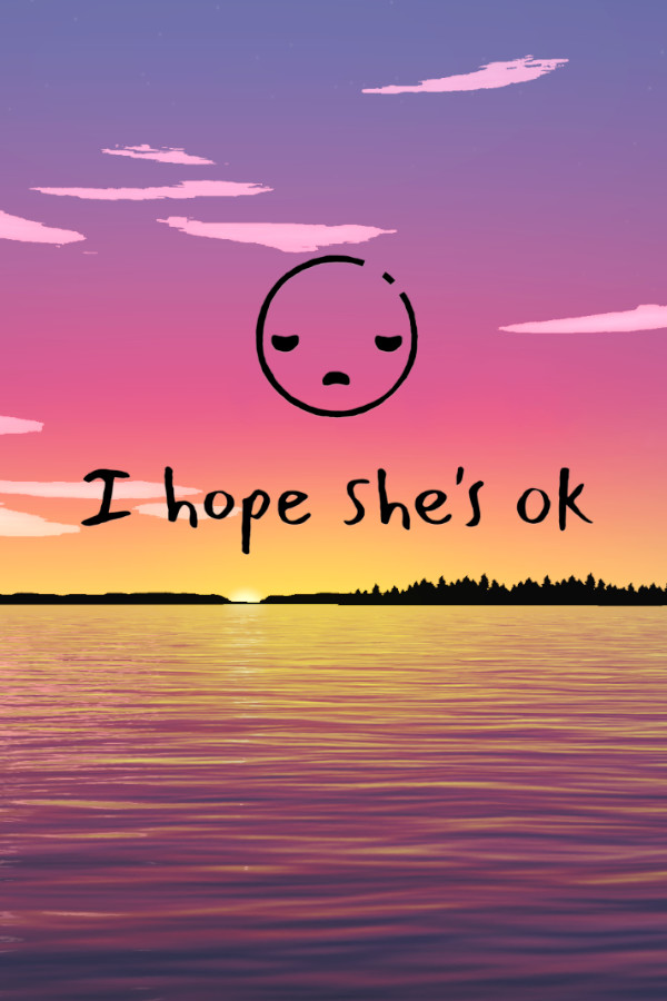 I hope she's ok for steam