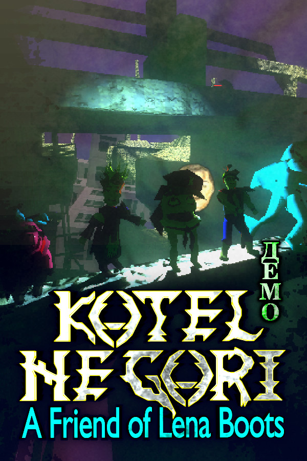 Kotel Ne Gori: A Friend of Lena Boots Demo