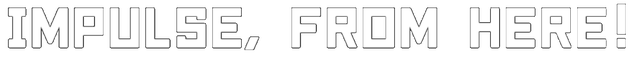 Impulse, From Here! Logo