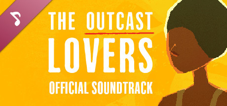 The Outcast Lovers Soundtrack cover art