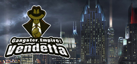Gangster Empire: Vendetta cover art