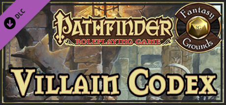 Fantasy Grounds - Pathfinder Roleplaying Game: Villain Codex cover art