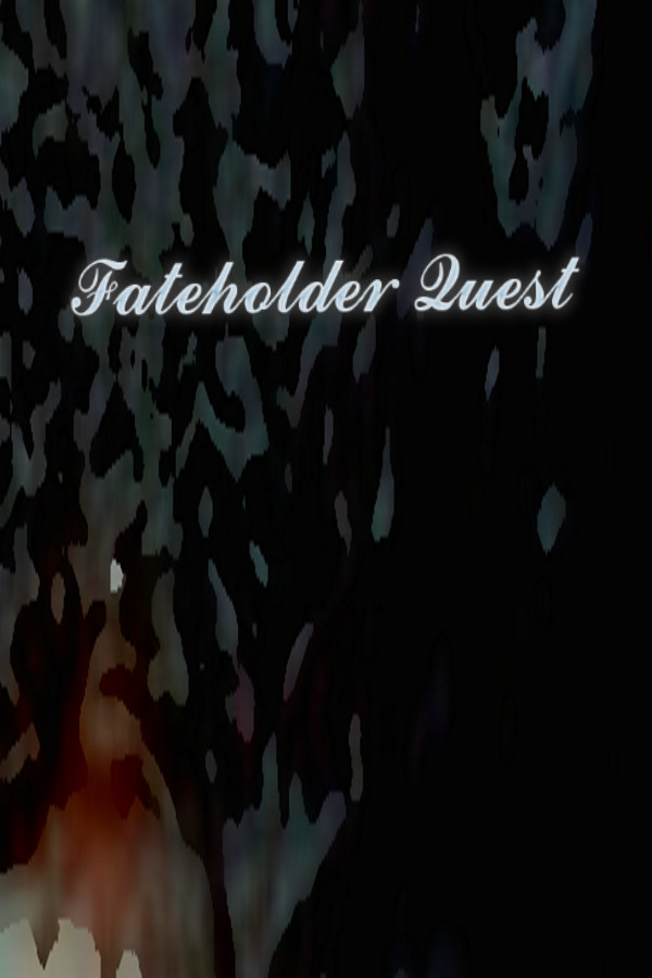 Fateholder Quest for steam
