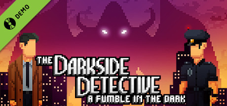 The Darkside Detective: A Fumble in the Dark Demo cover art