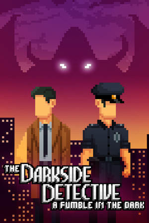 The Darkside Detective: A Fumble in the Dark Demo
