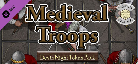 Fantasy Grounds - Devin Night Token Pack 144: Medieval Troops cover art