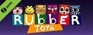 Rubber Toys Demo