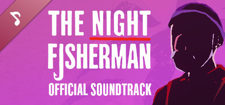 The Night Fisherman Soundtrack cover art