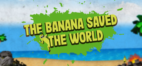 The Banana Saved The World cover art