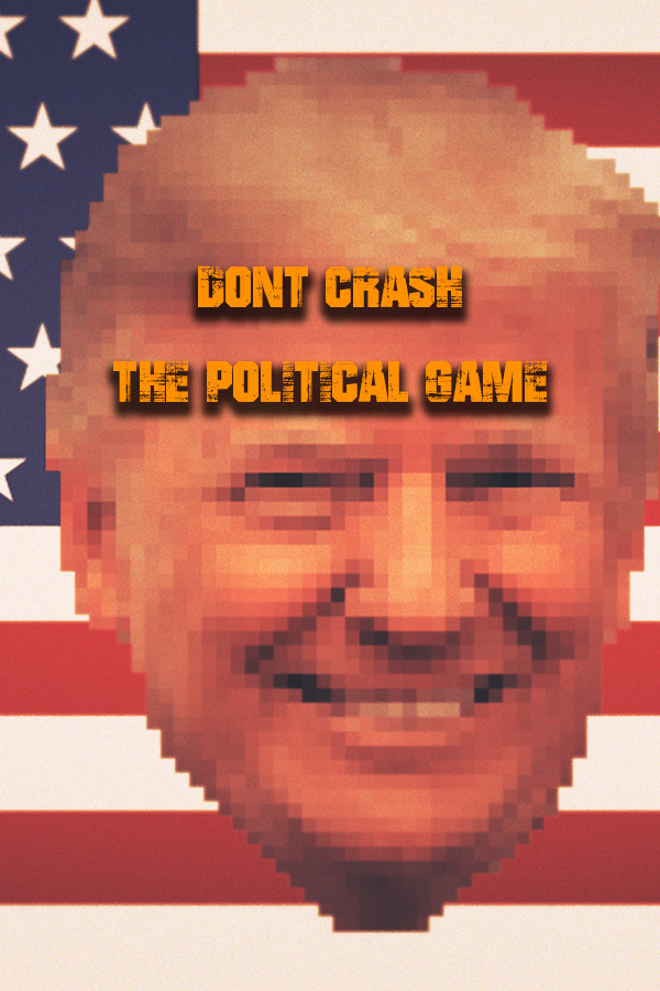 Steam portrait for Don't Crash - The Political Game.