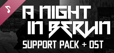 A Night in Berlin - Supporter Pack + Soundtrack