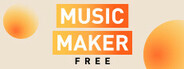 Music Maker Free Steam Edition