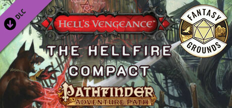 Fantasy Grounds - Pathfinder RPG - Hell's Vengeance AP 1: The Hellfire Compact cover art