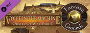 Fantasy Grounds - D&D Adventurers League EB-02 Voice in the Machine