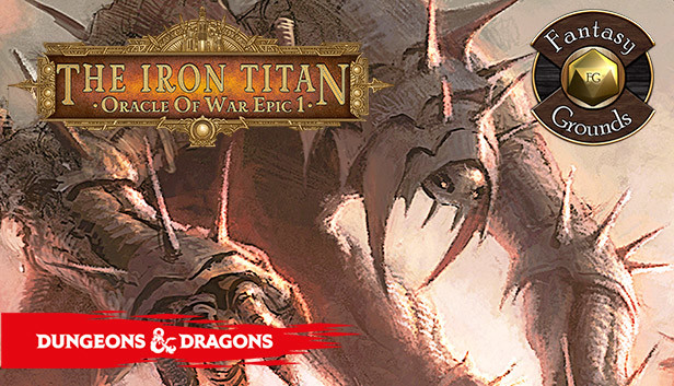 Fantasy Grounds D D Adventurers League Eb Ep 01 The Iron Titan On Steam