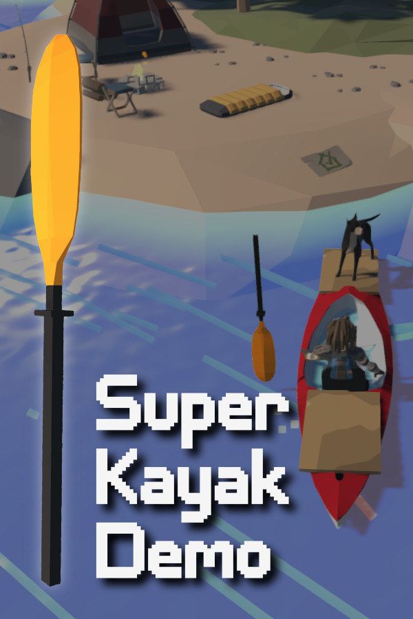 Super Kayak Maker Demo