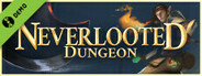 Neverlooted Dungeon Demo