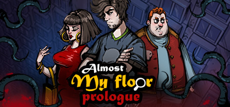Almost My Floor: Prologue cover art
