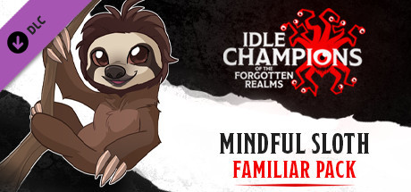 Idle Champions - Mindful Sloth Familiar Pack cover art