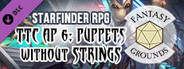 Fantasy Grounds - Starfinder RPG - The Threefold Conspiracy AP 6: Puppets Without Strings