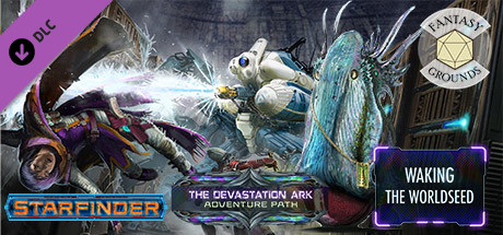 Fantasy Grounds - Starfinder RPG - Devastation Ark AP 1: Waking the Worldseed cover art