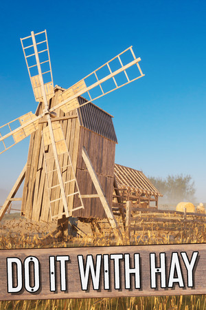 Do It With Hay poster image on Steam Backlog