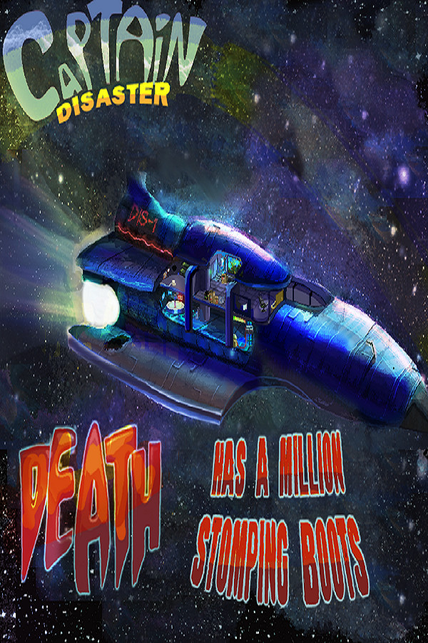 Captain Disaster in: Death Has A Million Stomping Boots Demo