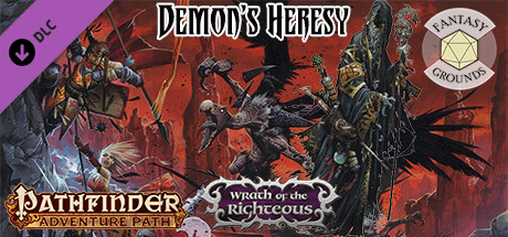 Fantasy Grounds - Pathfinder RPG - Wrath of the Righteous AP 3: Demon's Heresy cover art