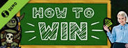 How to Win - Demo