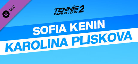 Tennis World Tour 2 - Sofia Kenin & Karolina Pliskova cover art