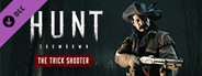 Hunt: Showdown - The Trick Shooter