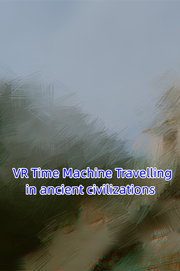 VR Time Machine Travelling in ancient civilizations: Mayan Kingdom, Inca Empire, Indians, and Aztecs before conquest A.D.1000 for steam