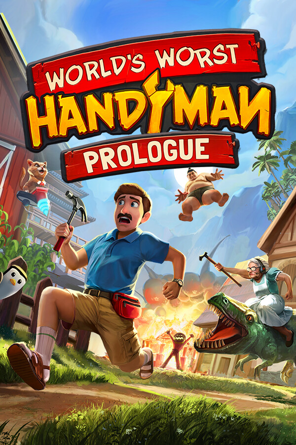 World's Worst Handyman: Prologue for steam