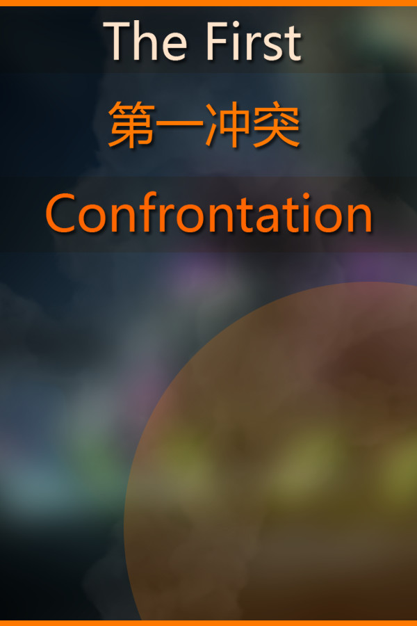 The First Confrontation for steam