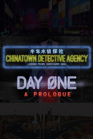 Chinatown Detective Agency: Day One poster image on Steam Backlog