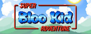 Super Bloo Kid Adventure