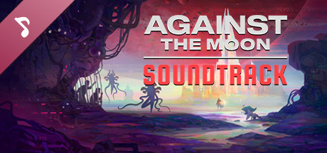 Against The Moon Soundtrack cover art