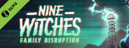 Nine Witches: Family Disruption Demo