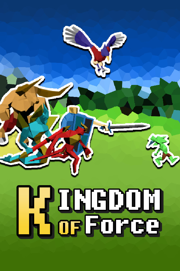 Kingdom Of Force for steam