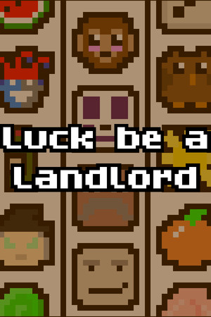 Luck be a Landlord poster image on Steam Backlog