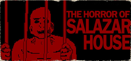 The Horror Of Salazar House cover art