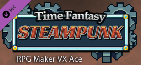 RPG Maker VX Ace - Time Fantasy: Steampunk cover art