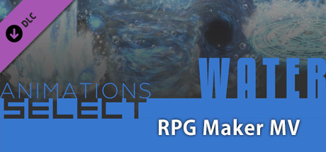 RPG Maker MV - Animations Select - Water cover art
