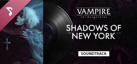 Vampire: The Masquerade - Shadows of New York Soundtrack cover art