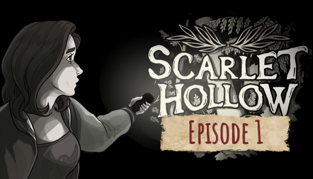 Scarlet Hollow — Episode 1