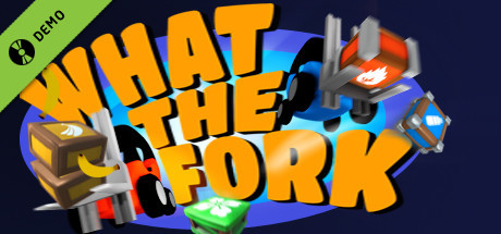 What The Fork Demo cover art