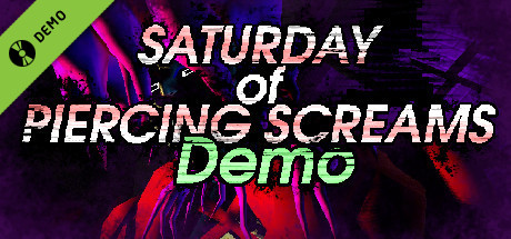 Saturday of Piercing Screams Demo cover art